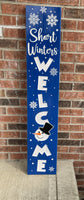 Carved Porch Sign - Short Winters Welcome