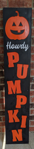 Carved Porch Sign - Howdy Pumpkin