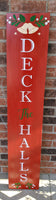 Carved Porch Sign - Deck The Halls